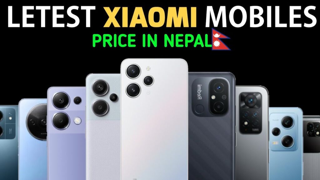 Xiaomi Mobile Price in Nepal 2025